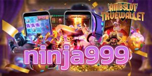 ninja999 - เครดิตฟรี กดรับเอง